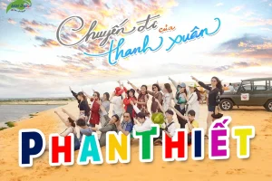 Phan Thiết - Chuyến đi của thanh xuân (3-6/9)