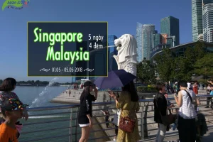 Hình ảnh thực tế tour Singapore-Malaysia khởi hành 1-5-2018